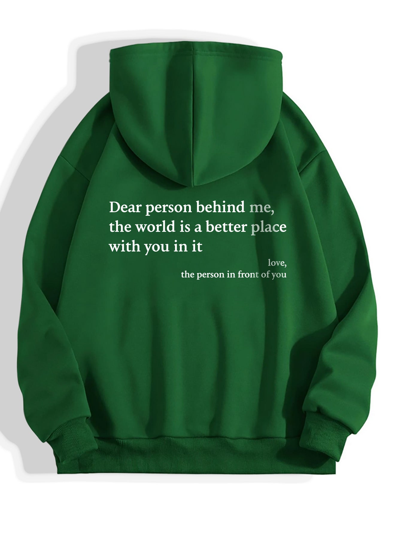 Dear Person Behind Me Hoodie