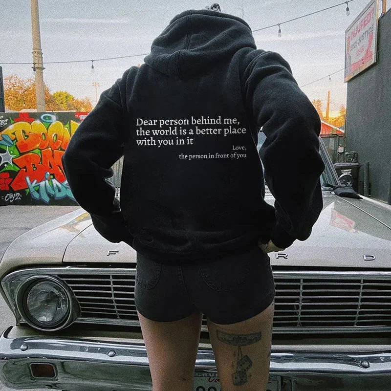 Dear Person Behind Me Hoodie