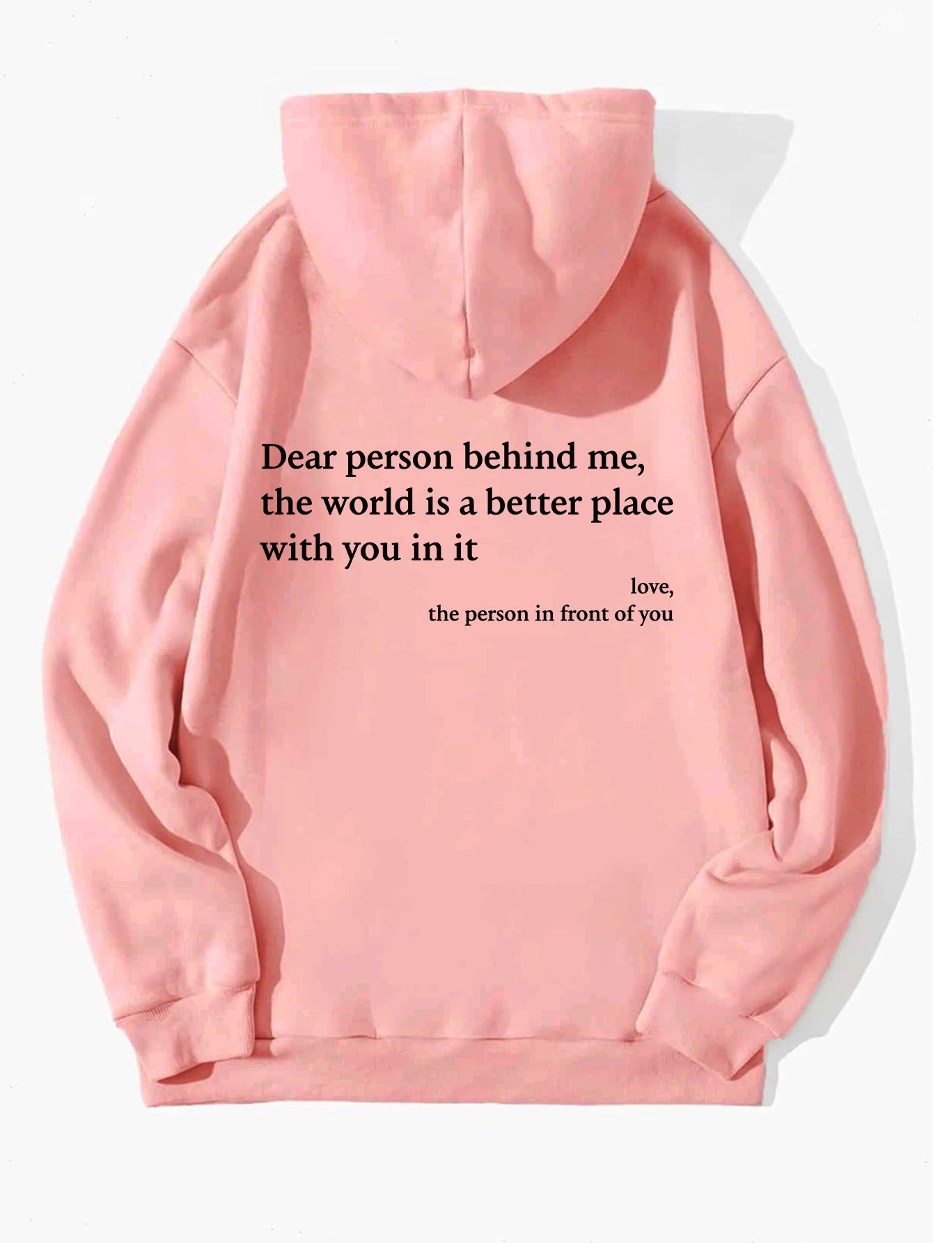 Dear Person Behind Me Hoodie